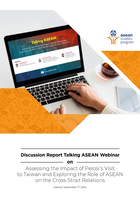 Assessing the Impact of Pelosi's Visit to Taiwan and Exploring the Role of ASEAN on the Cross-Strait Relations