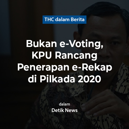 Bukan e-Voting, KPU Rancang Penerapan e-Rekap di Pilkada 2020