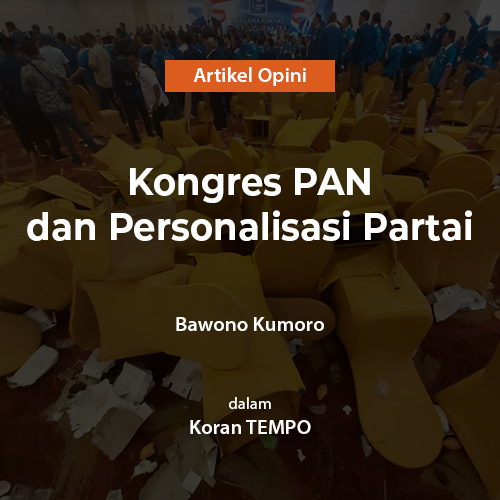 Kongres PAN dan Personalisasi Partai