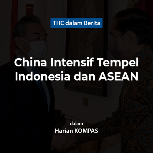 China Intensif Tempel Indonesia dan ASEAN