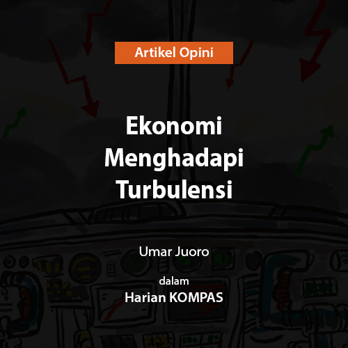 Ekonomi Menghadapi Turbulensi