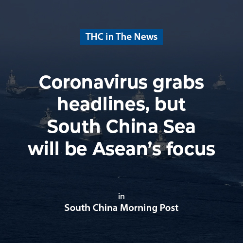 Coronavirus grabs headlines, but South China Sea will be Asean's focus