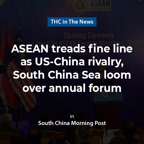 Asean treads fine line as US-China rivalry, South China Sea loom over annual forum