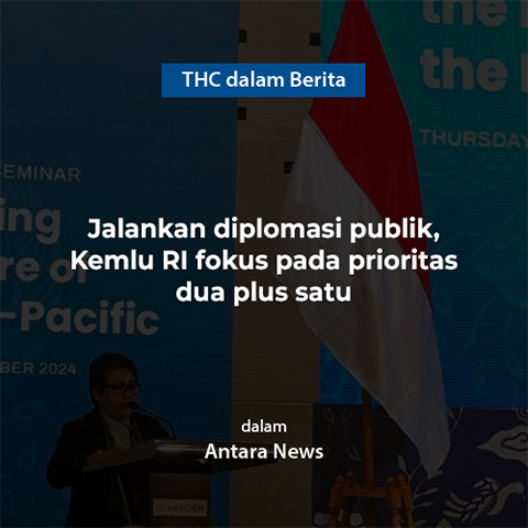 Jalankan diplomasi publik, Kemlu RI fokus pada prioritas dua plus satu