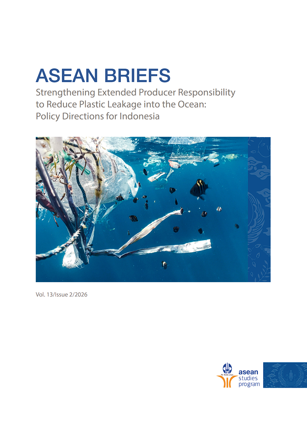 Strengthening Extended Producer Responsibility to Reduce Plastic Leakage into the Ocean: Policy Directions for Indonesia