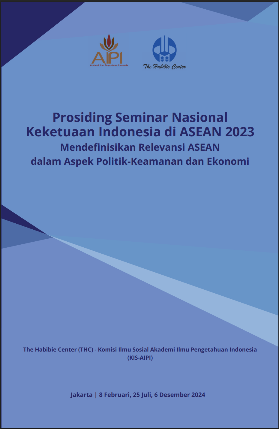 Prosiding Seminar Nasional Keketuaan Indonesia di ASEAN 2023