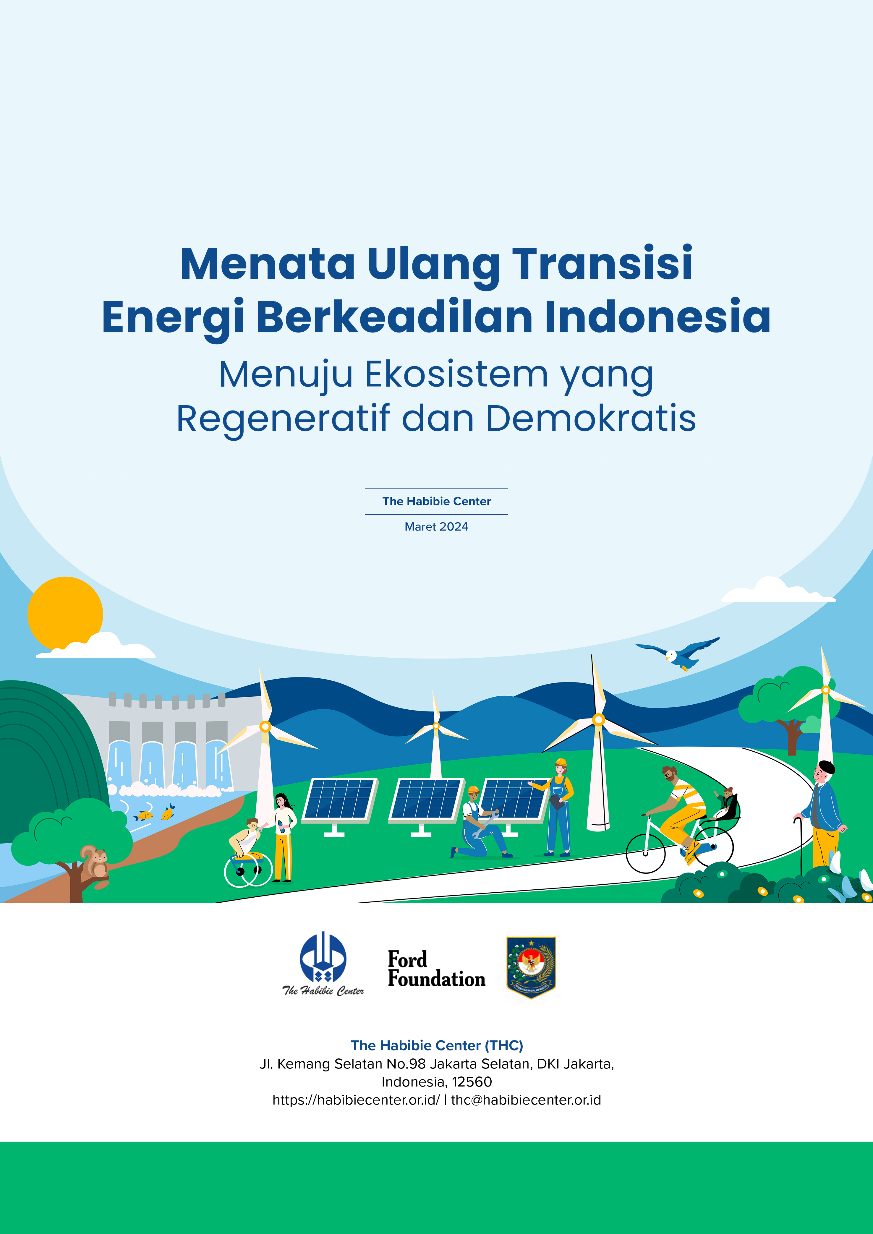 Menata Ulang Transisi Energi Berkeadilan Indonesia